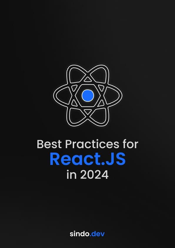 React Best Practices 2024